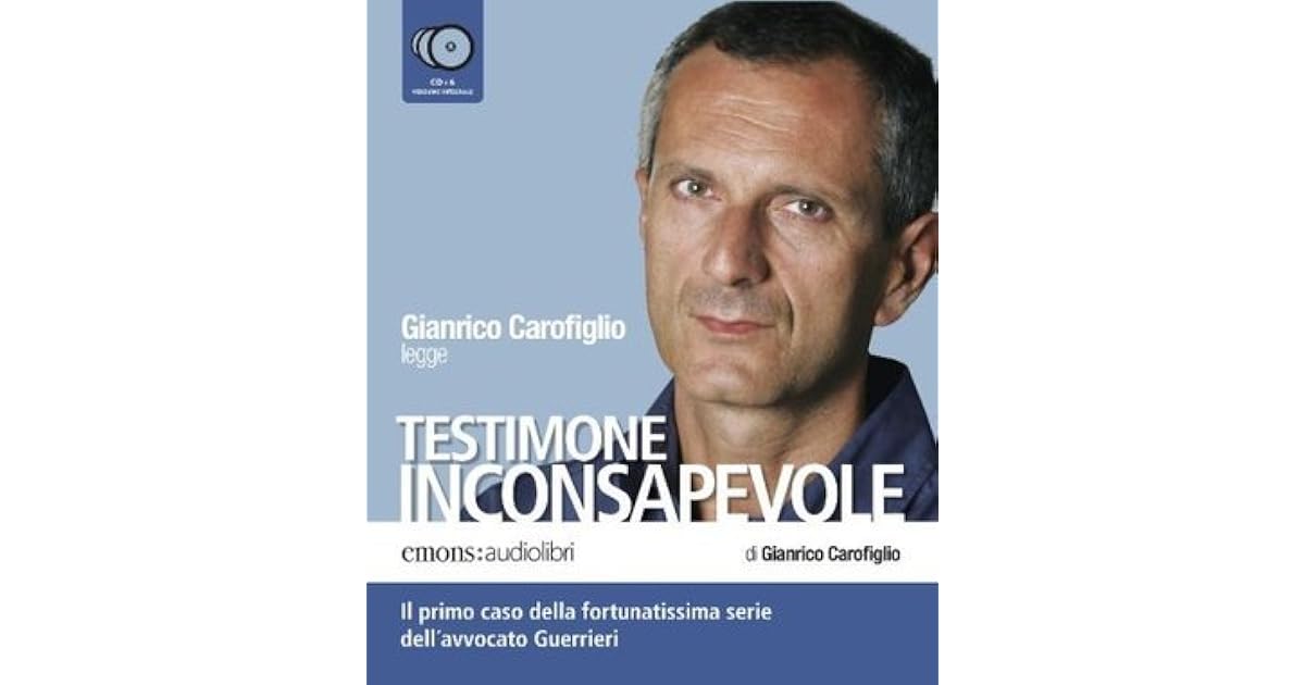Testimone inconsapevole by Gianrico Carofiglio