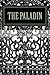 The Paladin by James D.A.  Terry