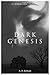 Dark Genesis (The Darkling ...