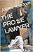 THE PRO SE LAWYER: LAYMAN STRATEGIES IN THE LAW-SOCIAL SECURITY EDITION (THE PRO SE ATTORNEY MANUAL LAYMENT STRATEGIES TO THE LAW Book 2)