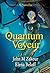 Quantum Voyeur : A Novella