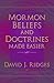 Mormon Beliefs and Doctrines Made Easier