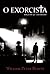O Exorcista - Edição de Luxo (Portuguese Edition)