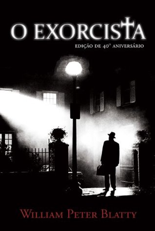 O Exorcista - Edição de Luxo (Portuguese Edition)