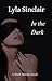 In the Dark (Dark Minds, #1)