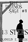 13 Steps (The Dramos Saga Book 1)