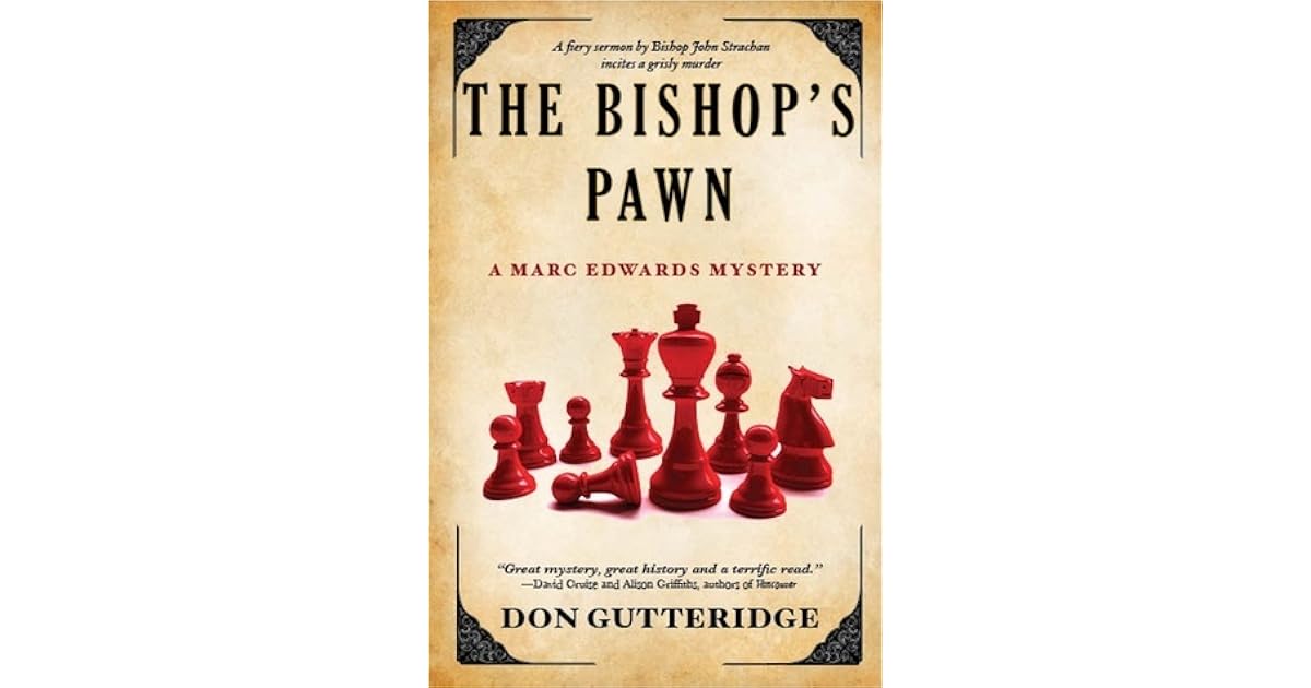 The Pawn (Marc Edwards Mystery, 7) by Don Gutteridge