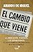 El cambio que viene