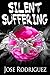 Silent Suffering by Jose  Rodríguez