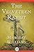 The Velveteen Rabbit by Margery Williams Bianco
