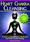 Heart Chakra Clea...