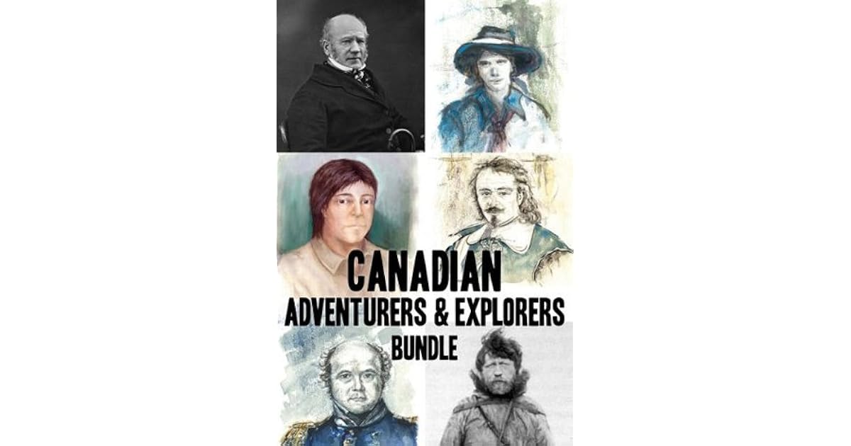 Canadian Adventurers and Explorers Bundle: David Thompson / Vilhjalmur