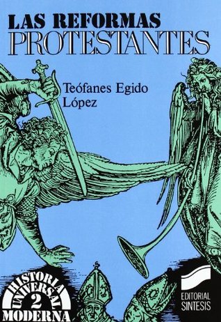 Portada de Las reformas protestantes, de Teófanes Egido López