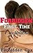 Forbidden First Time Lactation (Taboo Forbidden Romance Book 3)