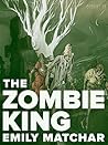 The Zombie King (Kindle Single)