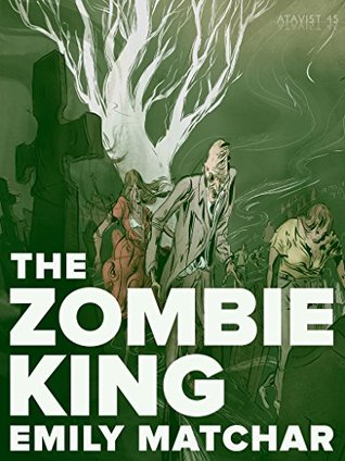 The Zombie King (Kindle Single)
