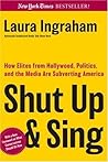 Shut Up and Sing:...