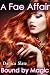 A Fae Affair: Bound by Magic