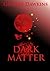 Dark Matter (How to Trigger...