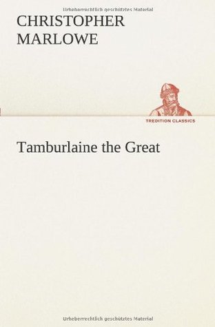 Tamburlaine the Great
