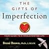 The Gifts of Imperfection by Brené Brown