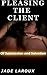 Pleasing the Client: Billionaire's Black Obsession (BWWM Interracial Romance)