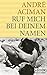 Ruf mich bei deinem Namen (German Edition)
