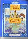 Castles of Sand/On The Horizon Challenge, Levels 8 & 9 (World of Reading)