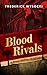 Blood Rivals by Frederick Wysocki