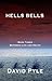 Hells Bells: Book Three - B...