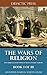 The Wars of Religion - The ...