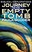 Journey to the Empty Tomb (Biblical Explorations)