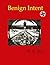 Benign Intent