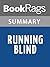 Summary & Study Guide Running Blind by Lee Child