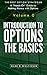 Introduction to Options: The Basics (The Best Option Strategies)