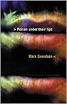 Poison Under Their Lips by Mark Svendsen
