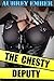 The Chesty Deputy (Creamy Bimbo Cops Book 4)