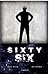 Sixty Six: Chapter 3 (Sixty...