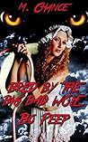Bred By The Big Bad Wolf - Bo Peep (Fairy tale werewolf knotting erotica)