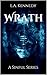 Wrath: A Sinful Series