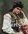 Ilya Repin: The R...