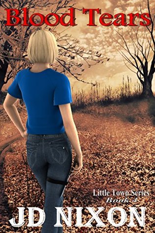 Blood Tears (Little Town #4)
