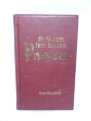 My Favorite Faith Building Promises