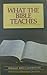 What the Bible Teaches