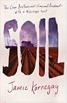 Soil by Jamie Kornegay