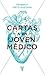 Cartas a un joven médico by Federico Ortiz Quezada