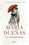 La templanza by María Dueñas
