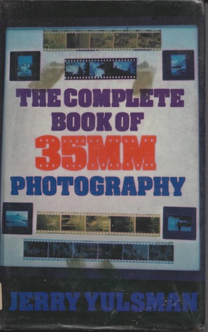 Complete Book of 35mm Photography
