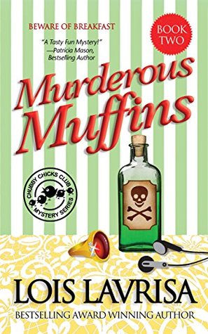 Murderous Muffins (Chubby Chicks Club, #2)