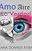 Amoaire La Verdad